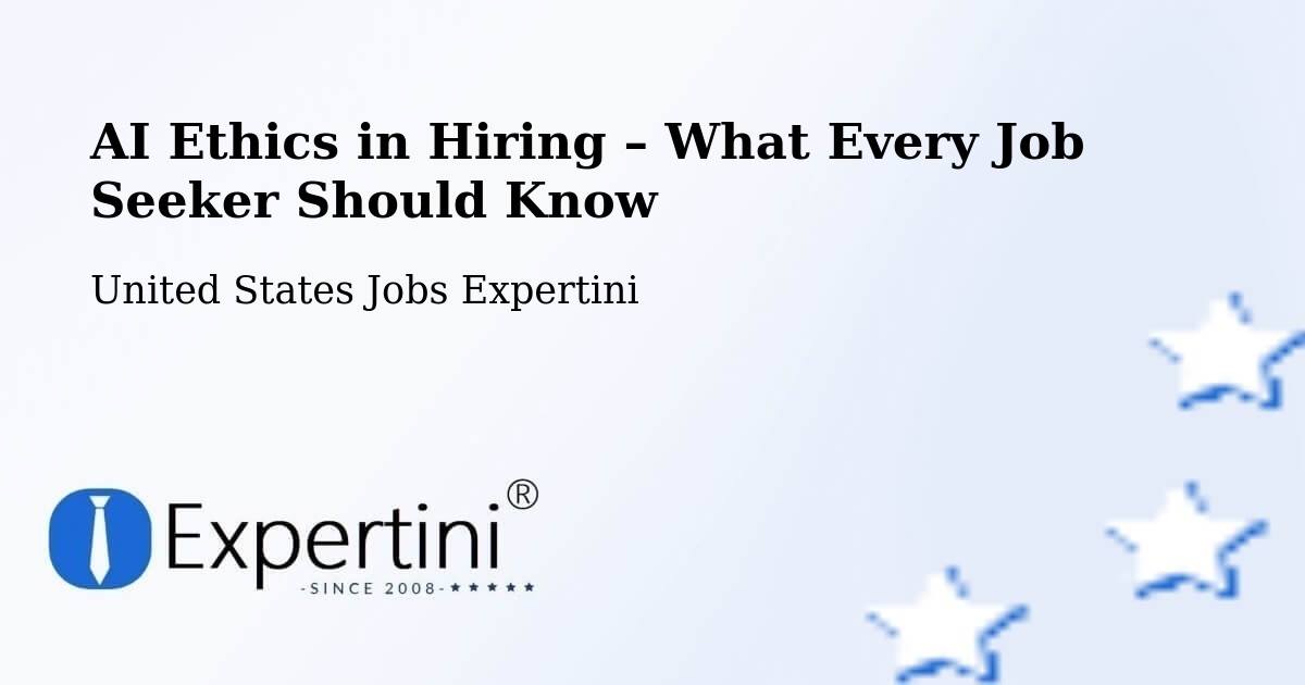 AI Ethics in Recruitment & Hiring – Bishop - Bishop, United States Jobs Expertini